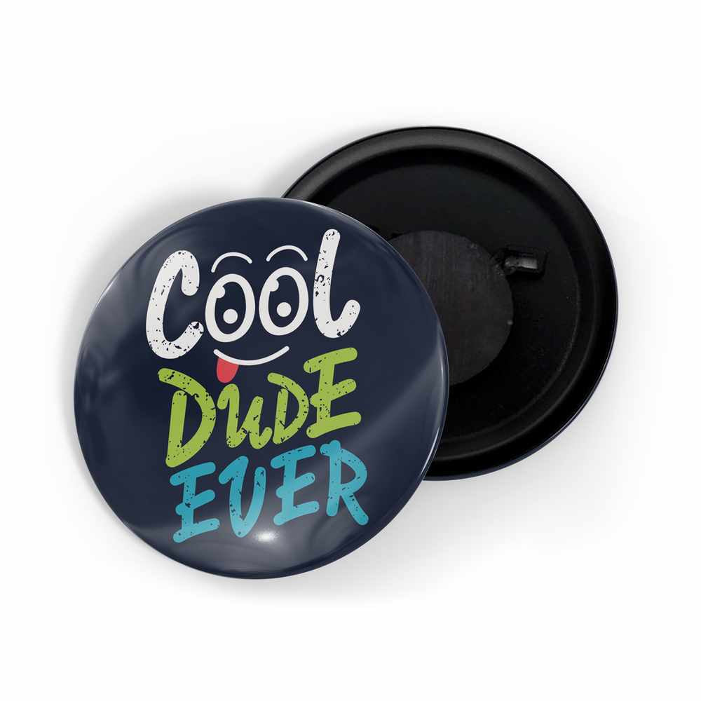 dhcrafts Fridge Magnet Blue Cool Dude Ever Glossy Finish Design Pack of 1 (58mm)